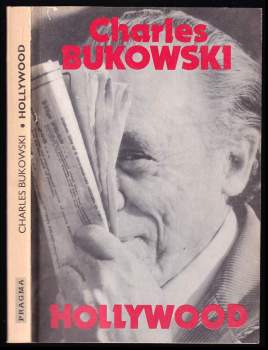 Charles Bukowski: Hollywood