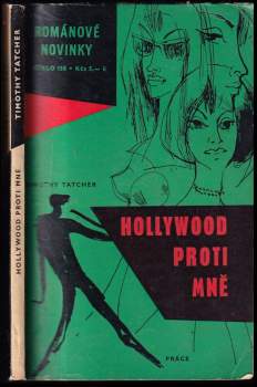 Timothy Tatcher: Hollywood proti mně