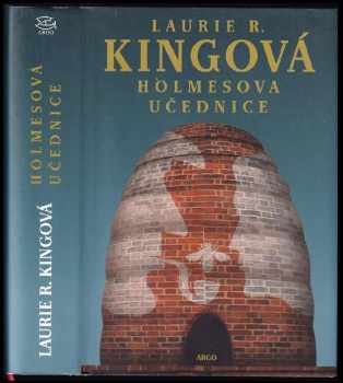 Laurie R King: Holmesova učednice, aneb, Královna v ohrožení