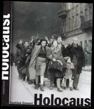 František Emmert: Holocaust