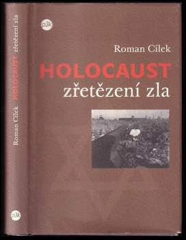 Roman Cílek: Holocaust