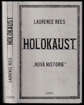 Laurence Rees: Holokaust