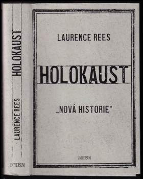 Laurence Rees: Holokaust