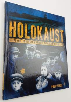 Philip Steele: Holokaust