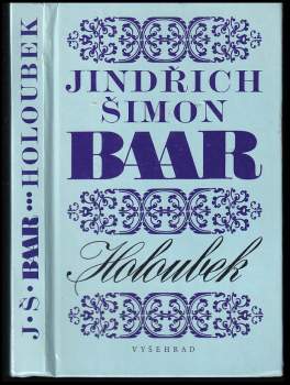Jindřich Šimon Baar: Holoubek