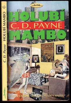 C. D Payne: Holubí mambo