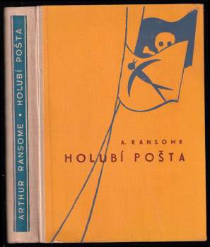 Arthur Ransome: Holubí pošta