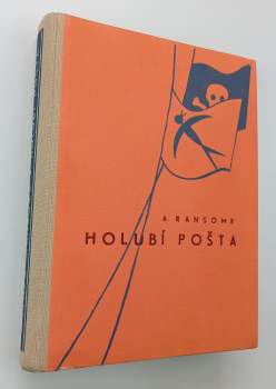 Arthur Ransome: Holubí pošta