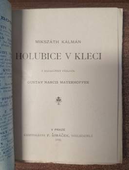 Kálmán Mikszáth: Holubice v kleci