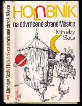 Holubník na odvrácené straně Měsíce