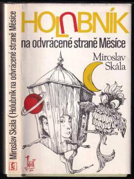 Holubník na odvrácené straně Měsíce