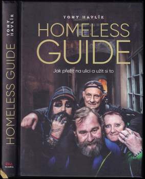 Havlík Antonín: Homeless guide
