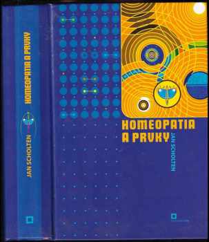 Jan Nico Scholten: Homeopatia a prvky