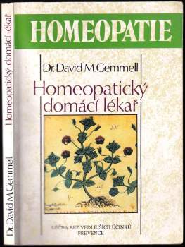 David M Gemmell: Homeopatický domácí lékař