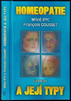 Miloš Rýc: Homeopatie a její typy