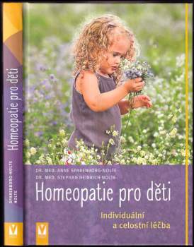 Homeopatie pro děti : individuální a celostní léčba
