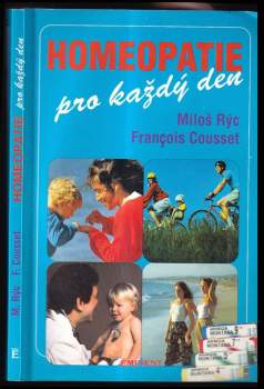 Miloš Rýc: Homeopatie pro každý den