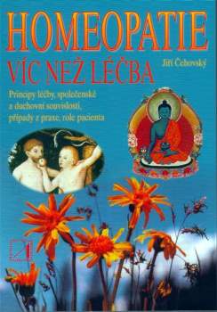 Homeopatie - víc než léčba