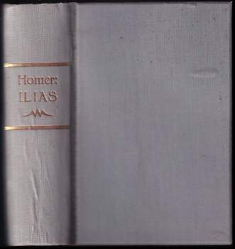 Homéros: Homérova Ilias