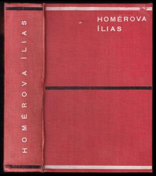 Homérova Ílias - Homéros (1934, Jan Laichter) - ID: 816481