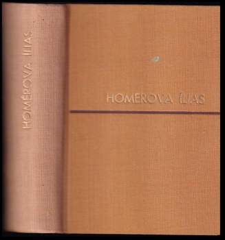 Homéros: Homérova Ílias