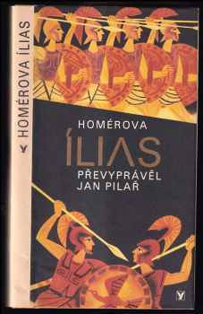 Homérova Ílias - Jan Pilař, Homéros (1979, Albatros) - ID: 74681