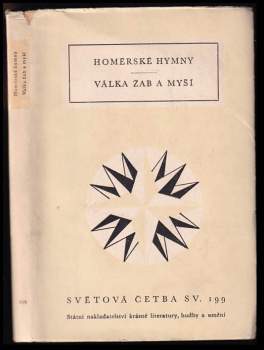 Homérské hymny ; Válka žab a myší
