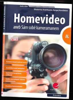 Homevideo II., aneb, Sám sobě kameramanem