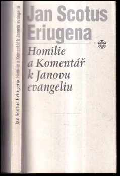 Homilie a Komentář k Janovu evangeliu