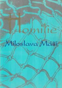 Miloslav Máša: Homilie Miloslava Máši