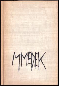 Hommage a Mikuláš Medek 1926-1974