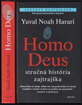 Homo Deus : stručná história zajtrajška