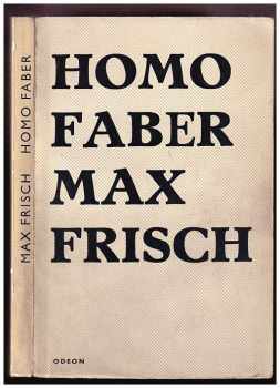Max Frisch: Homo faber - zpráva