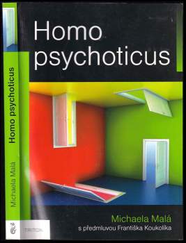 Homo psychoticus