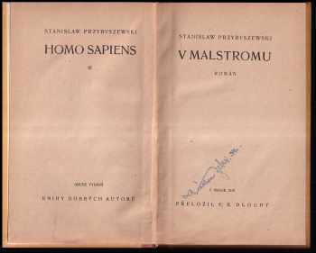 Stanisław Przybyszewski: Homo sapiens III : V Malstromu