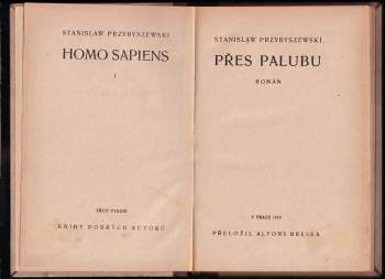 Stanisław Przybyszewski: Homo sapiens trilogie: Přes palubu + Cestou + V Malstromu
