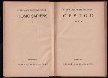 Stanisław Przybyszewski: Homo sapiens trilogie: Přes palubu + Cestou + V Malstromu