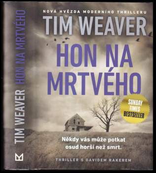 Tim Weaver: Hon na mrtvého