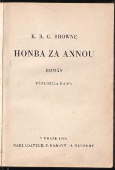 K. R. G Browne: Honba za Annou