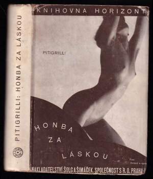 Pitigrilli: Honba za láskou