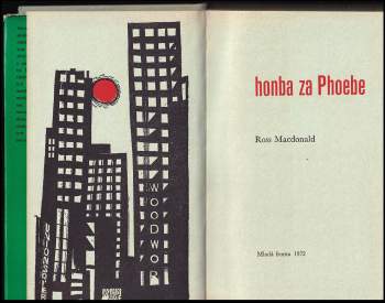Ross Macdonald: Honba za Phoebe