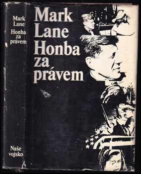 Mark Lane: Honba za právem