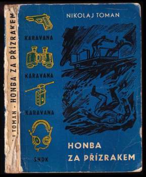 Honba za přízrakem