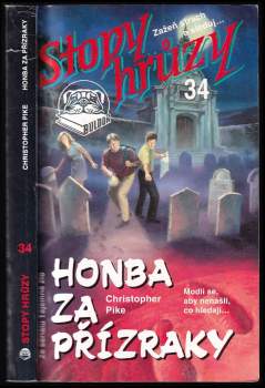 Christopher Pike: Honba za přízraky