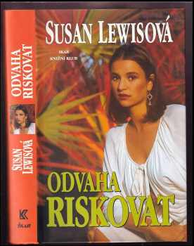 Honba za sny - Susan Lewis (2000, Knižní klub) - ID: 571459