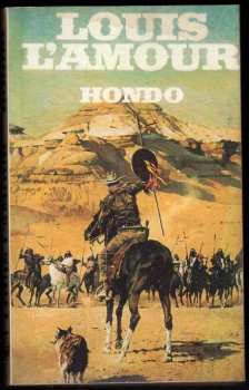 Louis L'Amour: Hondo
