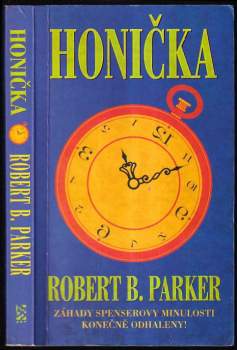 Robert B Parker: Honička