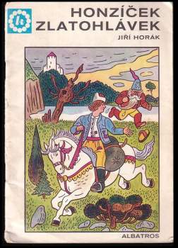 Jiří Horák: Honzíček Zlatohlávek