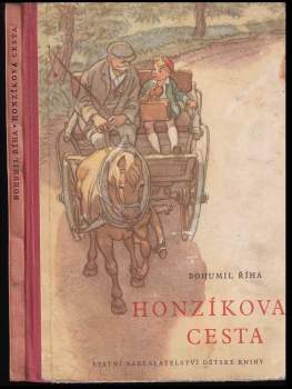 Bohumil Říha: Honzíkova cesta