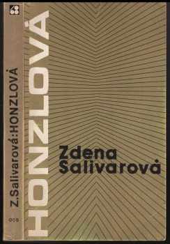 Honzlová : protestsong - Zdena Salivarová (1976, Nakladatelství 68) - ID: 50466